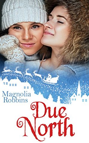 Due North (Kindle Edition)