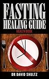 Fasting healing guide health book