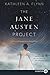 The Jane Austen Project: A Novel