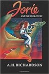 Jorie and the River of Fire by A.H. Richardson