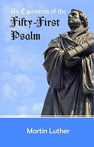 An Exposition of the Fifty-First Psalm