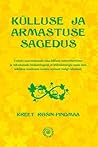 Külluse ja armast...