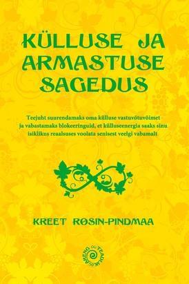 Külluse ja armastuse sagedus (Hardcover)