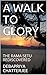 A WALK TO GLORY: THE RAMA S...