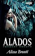 Alados: Renacer oscuro