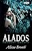 Alados: Renacer oscuro (Ala...