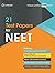 21 Test Papers for NEET