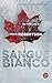 Sangue bianco