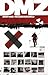 DMZ Libro Tres. (DMZ #6-8)