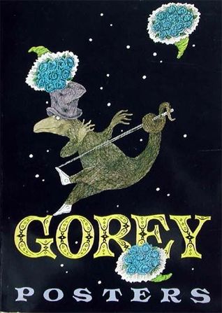 Gorey posters (Paperback)