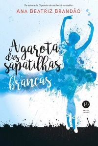 A garota das sapatilhas brancas