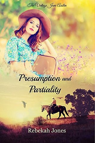 Presumption and Partiality (Vintage Jane Austen, #5)