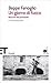 Un giorno di fuoco: racconti del parentado