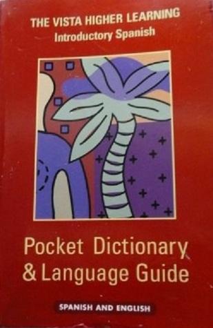 Introductory Spanish: Pocket Dictionary & Language Guide: Spanish and English