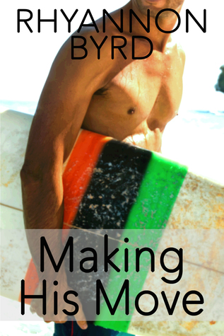 Making His Move (Better at the Beach #1)