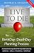 Live to Die (2nd Edition): ...