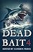 Dead Bait 4