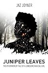 Juniper Leaves: The Otherworldly Tale of a Lonesome Magical Girl