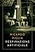 Respirazione artificiale by Ricardo Piglia