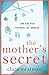 The Mother's Secret