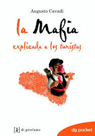 La mafia explicada a los turistas (Paperback)
