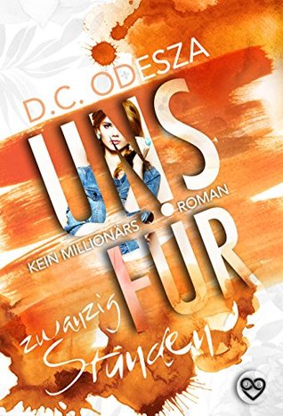 Uns für ... Zwanzig Stunden (Dein Für #3)