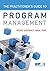 Practitioner's Guide to Program Management by Irene Didinsky