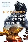 Queen of the Struggle by Nik Korpon