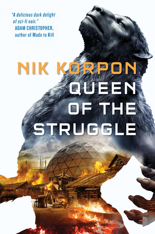 Queen of the Struggle (Memory Thief, #2)
