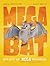 Megabat (Megabat #1)