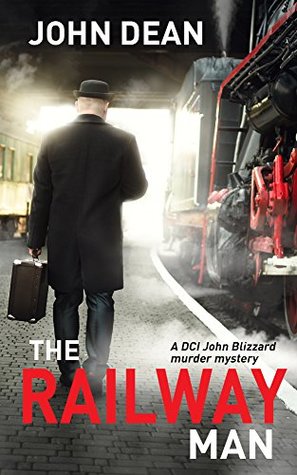 The Railway Man (DCI John Blizzard, #3)