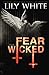 Fear the Wicked (Illusions #2)