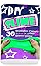 DIY Slime: 30 Recipes For Colorful Variety Of Stress Relieving Slimes: (Fluffy Slimes, Glowing Slimes, No Borax Slimes, No Glue Slimes, Glitter Slimes)