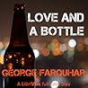 Love and a Bottle