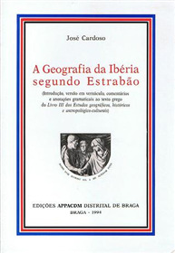 A Geografia da Ibéria Segundo Estrabão (Paperback)
