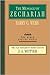 The Message of Zechariah: Y...