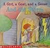 A Girl, a Goat, and a Goose And the Storm