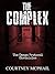 The Complex (The Omega Protocol Chronicles #3)
