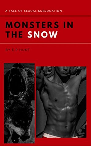 Monsters in the Snow (Kindle Edition)