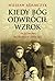 Kiedy Bóg Odwrócił Wzrok by Wiesław Adamczyk
