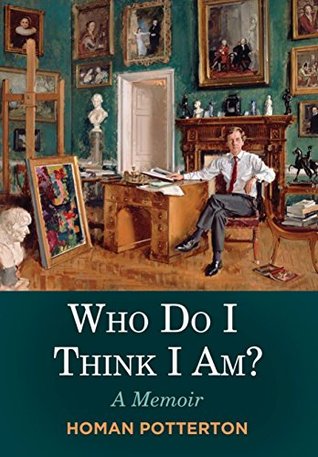 Who Do I Think I Am?: A Memoir (Kindle Edition)