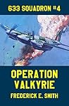 Operation Valkyrie (633 Squadron Book 4)