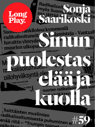 Sun puolestas elää ja kuolla (ebook)