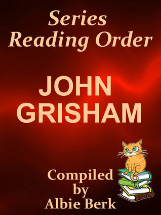 John Grisham: Series Reading Order - 2019