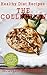 Healthy Diet Recipes - The Collection: 3 Books in 1: Chicken, Soups & Stews, Vegetarian
