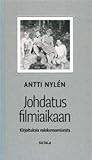 Johdatus filmiaikaan