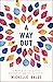 A Way Out: A Memoir of Conq...