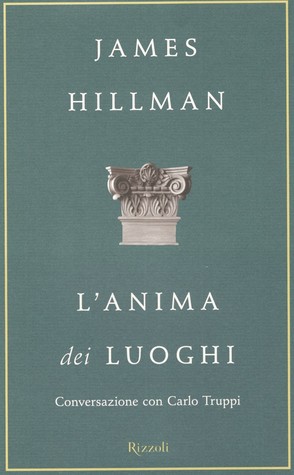 L'anima dei Luoghi: Conversazione con Carlo Truppi (Hardcover)