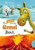Das dritte dicke Urmel Buch