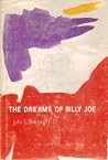The Dreams of Billy Joe by John Everett Sutphin The Dreams of Billy Joe by John Everett Sutphin